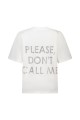 T-shirt Don't call me / Timeless white T-shirt Don't call me / Timeless white