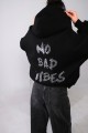 Hoodie NO BAD VIBES / Black